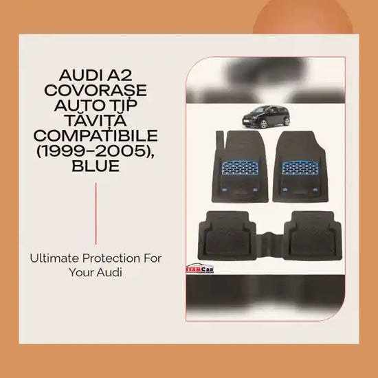 Audi A2 Covorașe Auto Tip Tăviță Compatibile (1999&ndash;2005), Blue by@Outfy