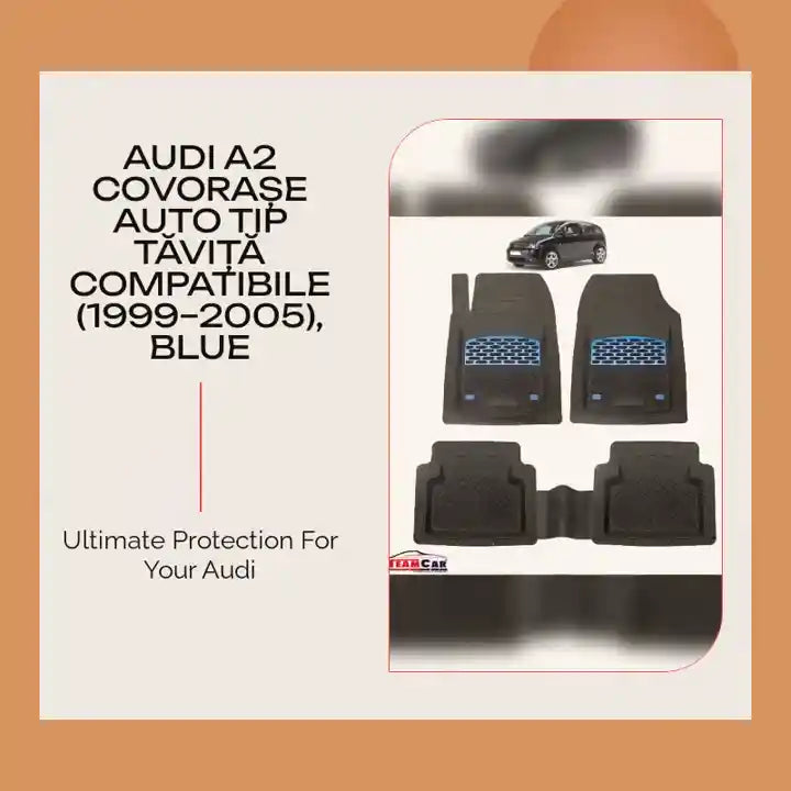 Audi A2 Covorașe Auto Tip Tăviță Compatibile (1999&ndash;2005), Blue by@Outfy